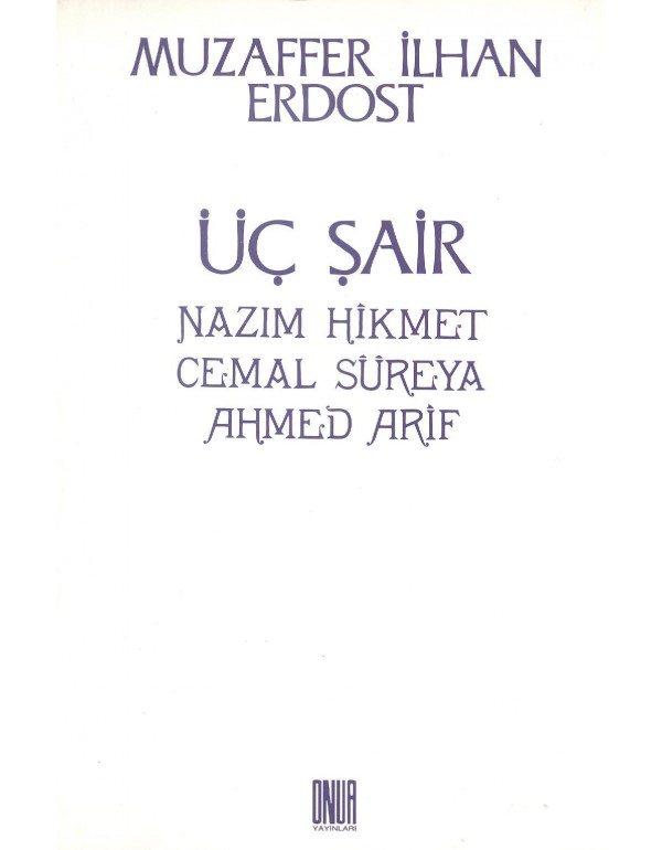 Üç Şair (um:ag-Sahaf)