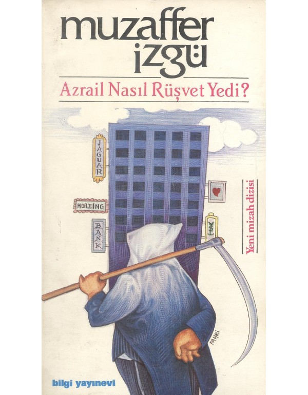 Azrail Nasıl Rüşvet Yedi? (um:ag Sahaf)
