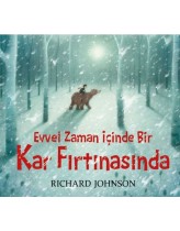Evvel Zaman İçinde Bir Kar Fırtınas...