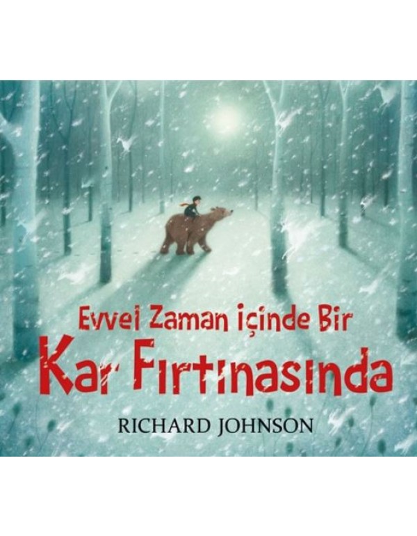 Evvel Zaman İçinde Bir Kar Fırtınasında (um:ag-Sahaf)