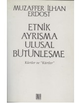Etnik Ayrışma Ulusal Bütünleşme (um...