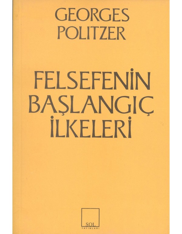 Felsefenin Başlangıç İlkeleri (um:ag-Sahaf)