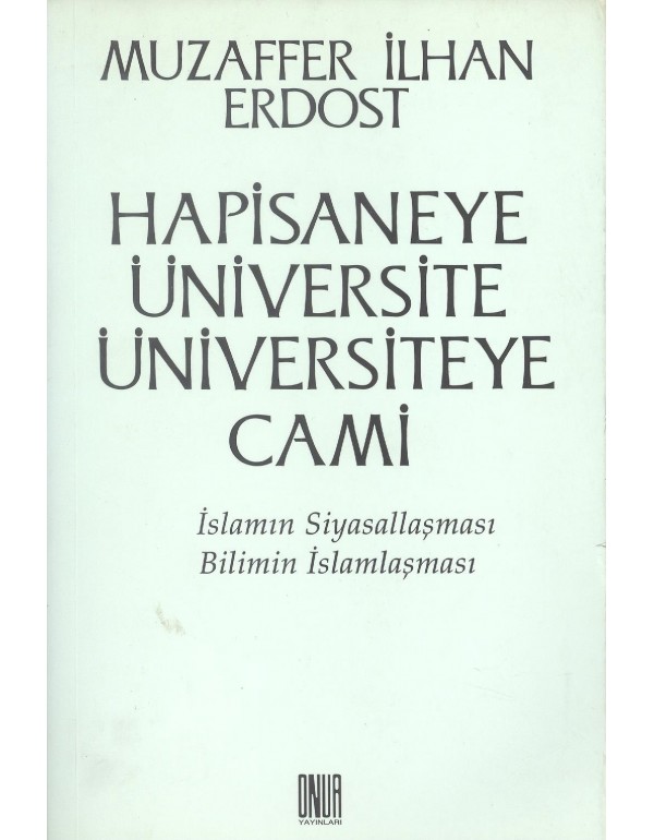 Hapishaneye Üniversite Üniversiteye Cami (um:ag-Sahaf)