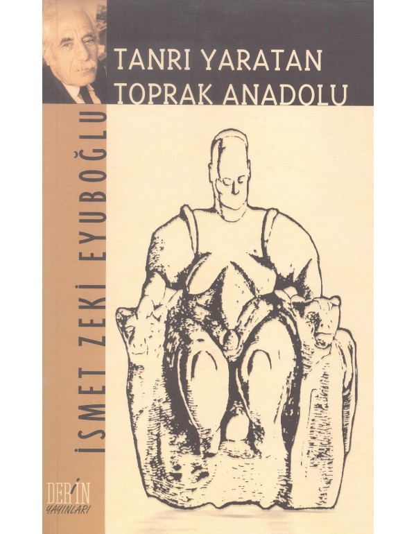 Tanrı Yaratan Toprak Anadolu (um:ag-Sahaf)