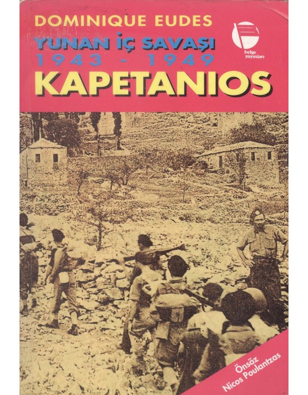 Yunan İç Savaşı 1943 1949 Kapetanios (um:ag-Sahaf)