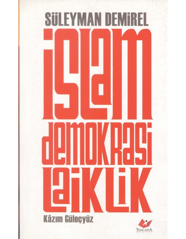 İslam Demokrasi Laiklik (um:ag-Sahaf)