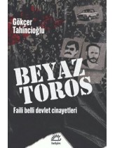Beyaz Toros - Faili Belli Devlet Ci...