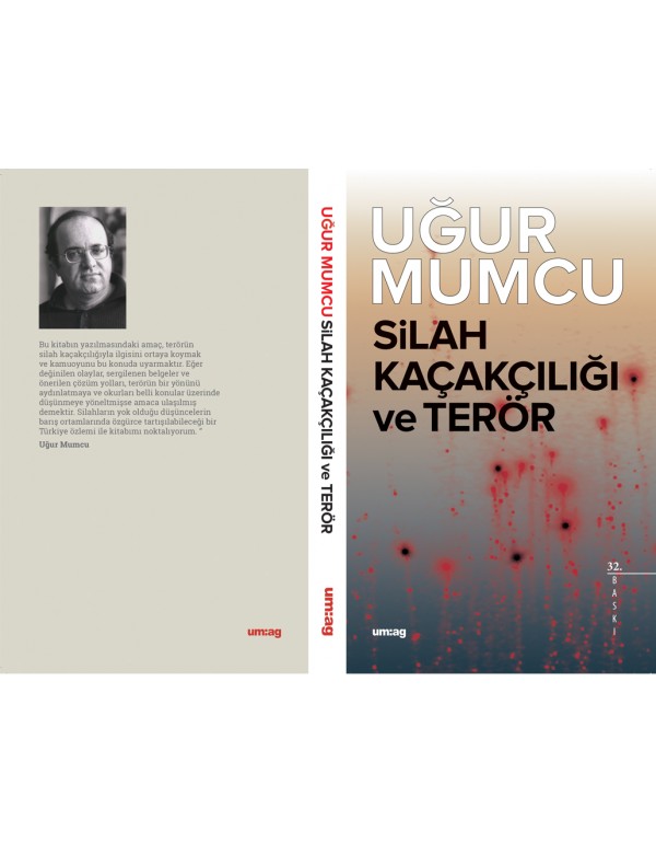 Silah Kaçakçılığı Ve Terör