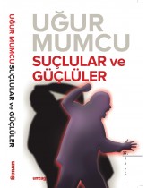 Suçlular ve Güçlüler