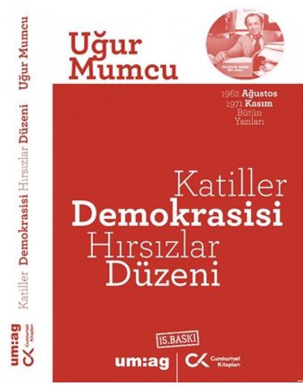 Katiller Demokrasisi Hırsızlar Düzeni