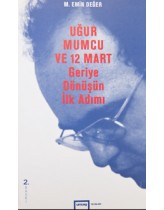 Uğur Mumcu ve 12 Mart - Geriye Dönü...