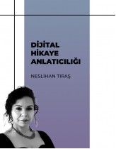 Dijital Hikâye Anlatıcılığı