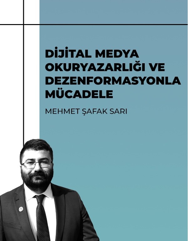 Dijital Medya Okuryazarlığı ve Dezenformasyonla Mücadele