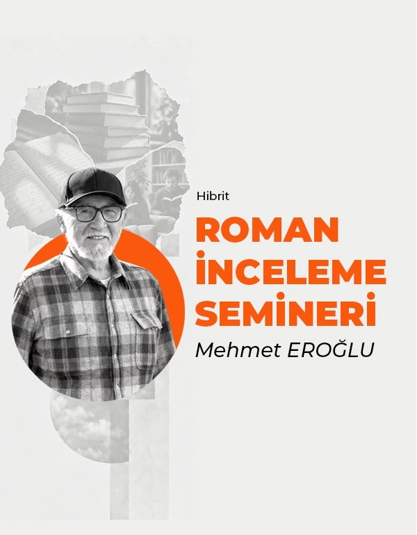 Roman İnceleme Semineri 