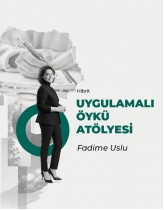 Uygulamalı Öykü Atölyesi
