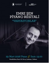 29 Mart - Emre Şen Piyano Resitali ...