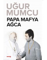 Papa - Mafya - Ağca