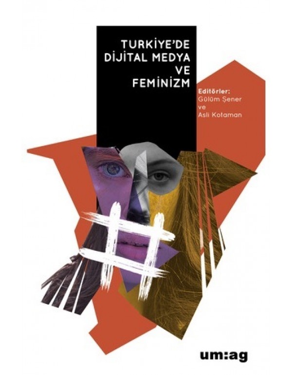 Türkiye’de Dijital Medya ve Feminizm