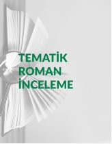 Tematik Roman İnceleme