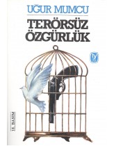 Terörsüz Özgürlük (Eski Basım-Tekin...