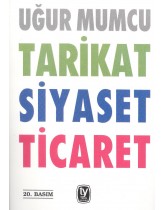 Tarikat, Siyaset, Ticaret (Eski Bas...