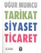 Tarikat, Siyaset, Ticaret (Eski Bas...