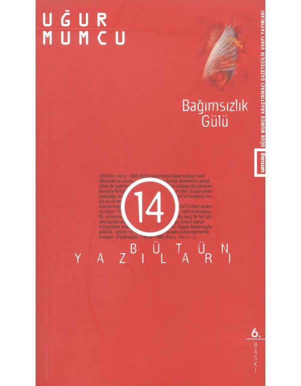 Bağımsızlık Gülü (Eski Basım - um:ag)