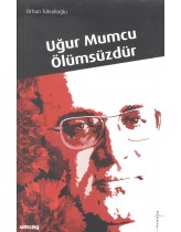 Uğur Mumcu Ölümsüzdür (Eski Basım -...