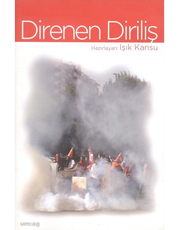 Direnen Diriliş (Eski Basım - um:ag)