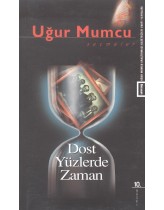 Dost Yüzlerde Zaman (Eski Basım - u...