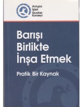 Barışı Birlikte İnşa Etmek: Pratik ...