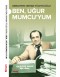 Ben Uğur Mumcu'yum