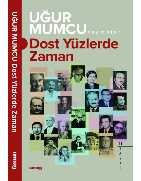 Dost Yüzlerde Zaman