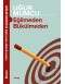Eğilmeden Bükülmeden