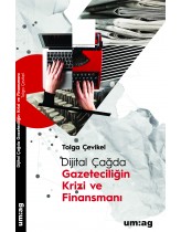 Dijital Çağda Gazeteciliğin Krizi v...