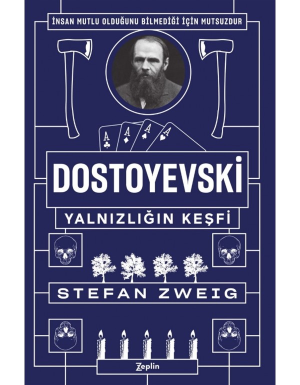 Dostoyevski: Yalnızlığın Keşfi