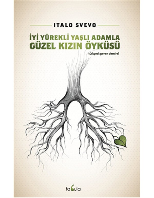 İyi Yürekli Yaşlı Adamla Güzel Kızın Öyküsü