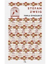 Stefan Zweig Toplu Öyküler 2