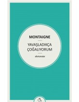 Yavaşladıkça Çoğalıyorum