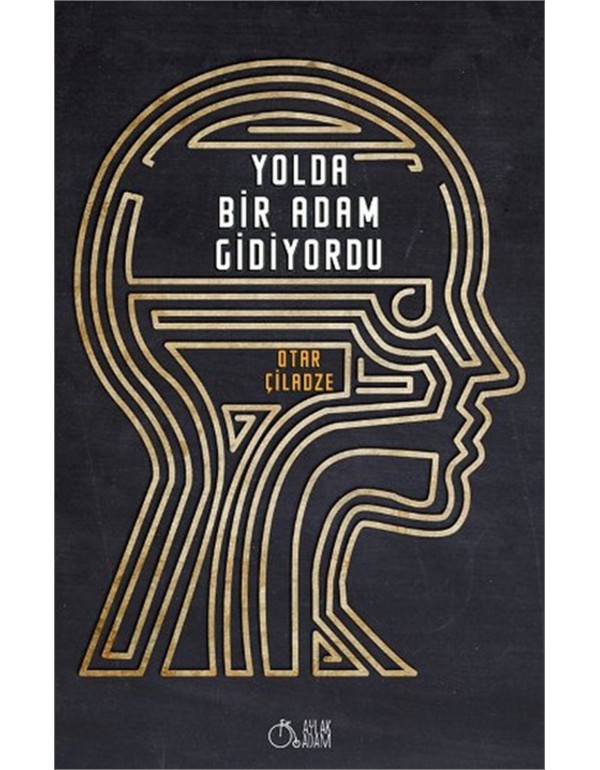 Yolda Bir Adam Gidiyordu