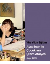 Ayşe İnan ile Çocuklara Çizim Atöly...