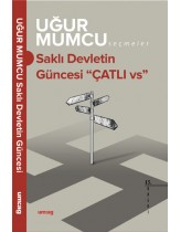 Saklı Devletin Güncesi "ÇATLI vs"