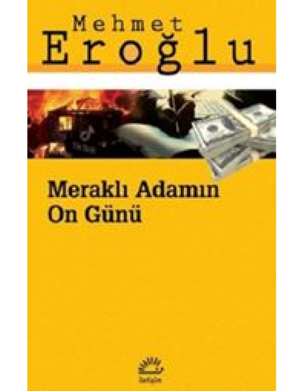 Meraklı Adamın On Günü